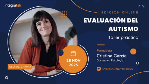 Evaluación del autismo. Taller práctico online | 28 de noviembre de 2025