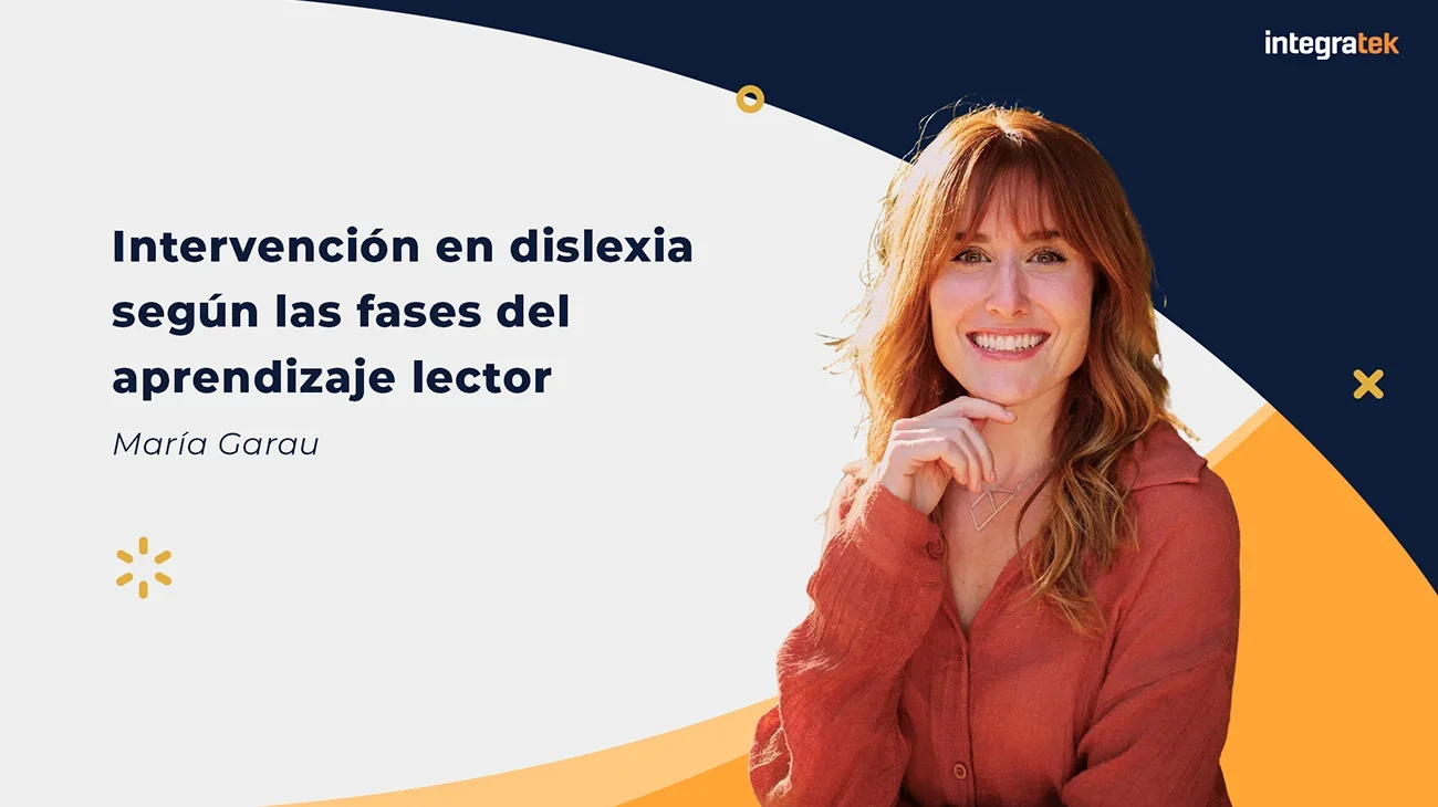 Intervención en dislexia según las fases del  aprendizaje lector