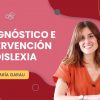 Diagnòstic i Intervenció en Dislèxia