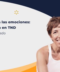 Soluciones a las emociones: Intervención en TND