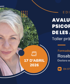Avaluació psicopedagògica de les ACI – Taller pràctic online | 17 d'abril de 2026
