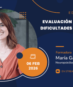 Evaluación del TDAH y las dificultades atencionales. Taller práctico online | 6 de febrero de 2026