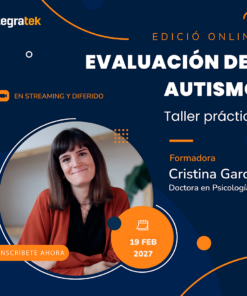 Evaluación del autismo - Taller práctico online | 19 de febrero de 2027