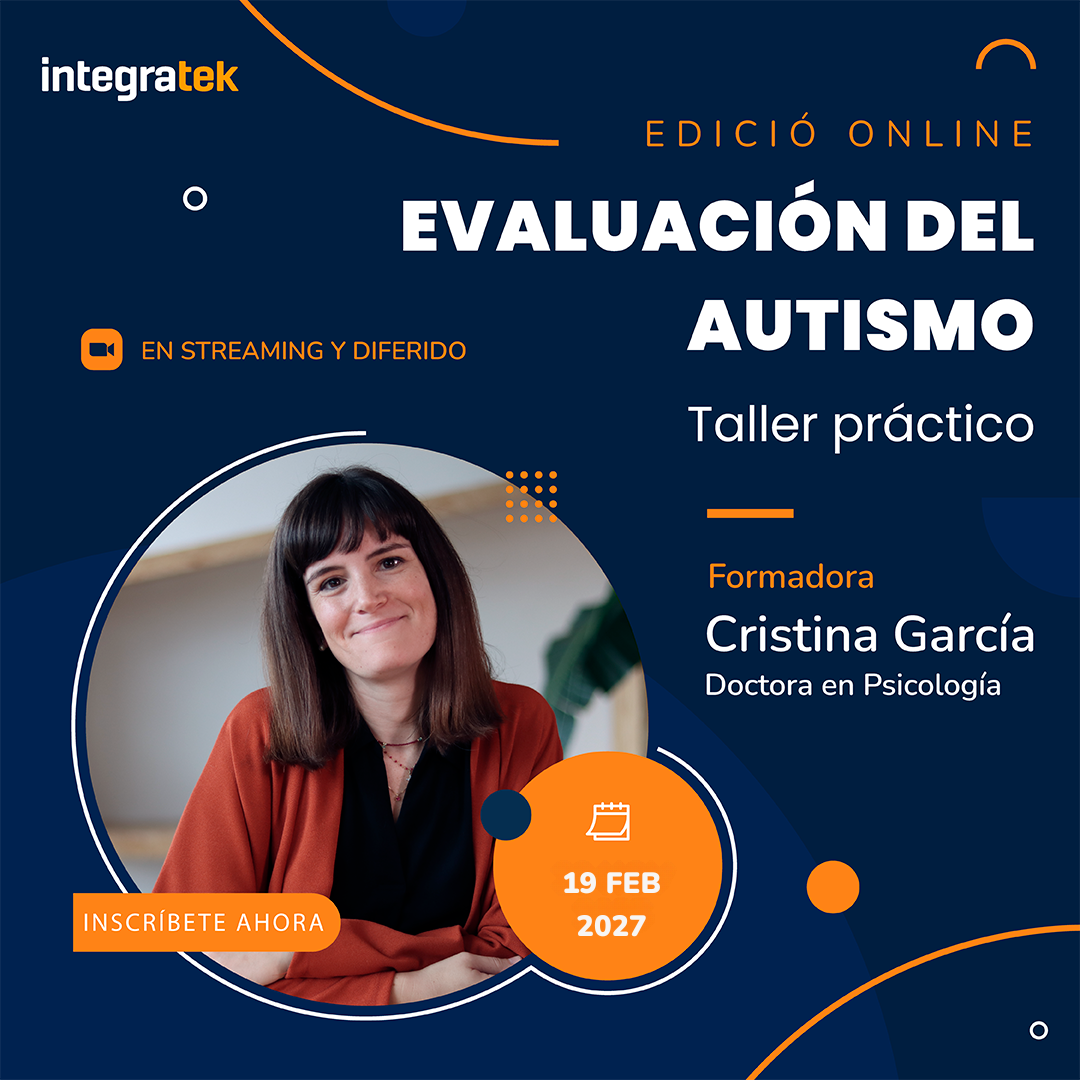 Evaluación del autismo - Taller práctico online | 19 de febrero de 2027