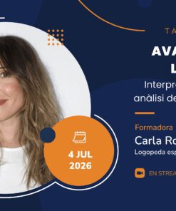 Avaluació del llenguatge: interpretació de proves i anàlisis de perfils lingüístics - Taller pràctic online | 4 de juliol de 2026
