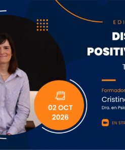 Disciplina positiva aplicada a los trastornos del neurodesarrollo. Taller práctico online | 2 de octubre 2026